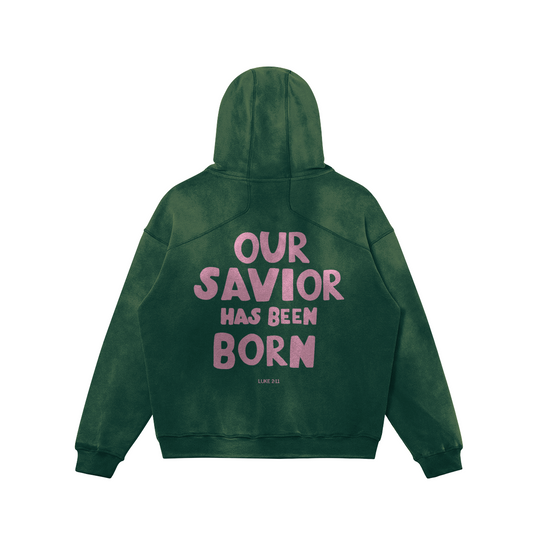 "OUR SAVIOR" UNISEX HOODIE (FOREST)