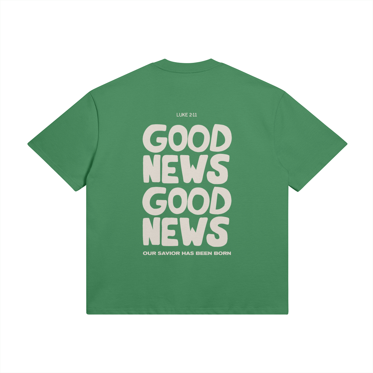 "GOOD NEWS" UNISEX OVERSIZED TSHIRT (GREEN)